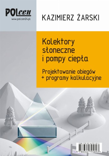 Kolektory słoneczne i pompy ciepła. Projektowanie obiegów + programy kalkulacyjne 2026 (1)